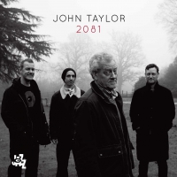 john taylor, 2081, kenny wheeler, stephane kerecki, camjazz